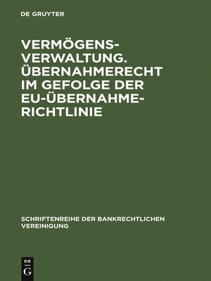 cover image of Vermögensverwaltung. Übernahmerecht im Gefolge der EU-Übernahmerichtlinie.